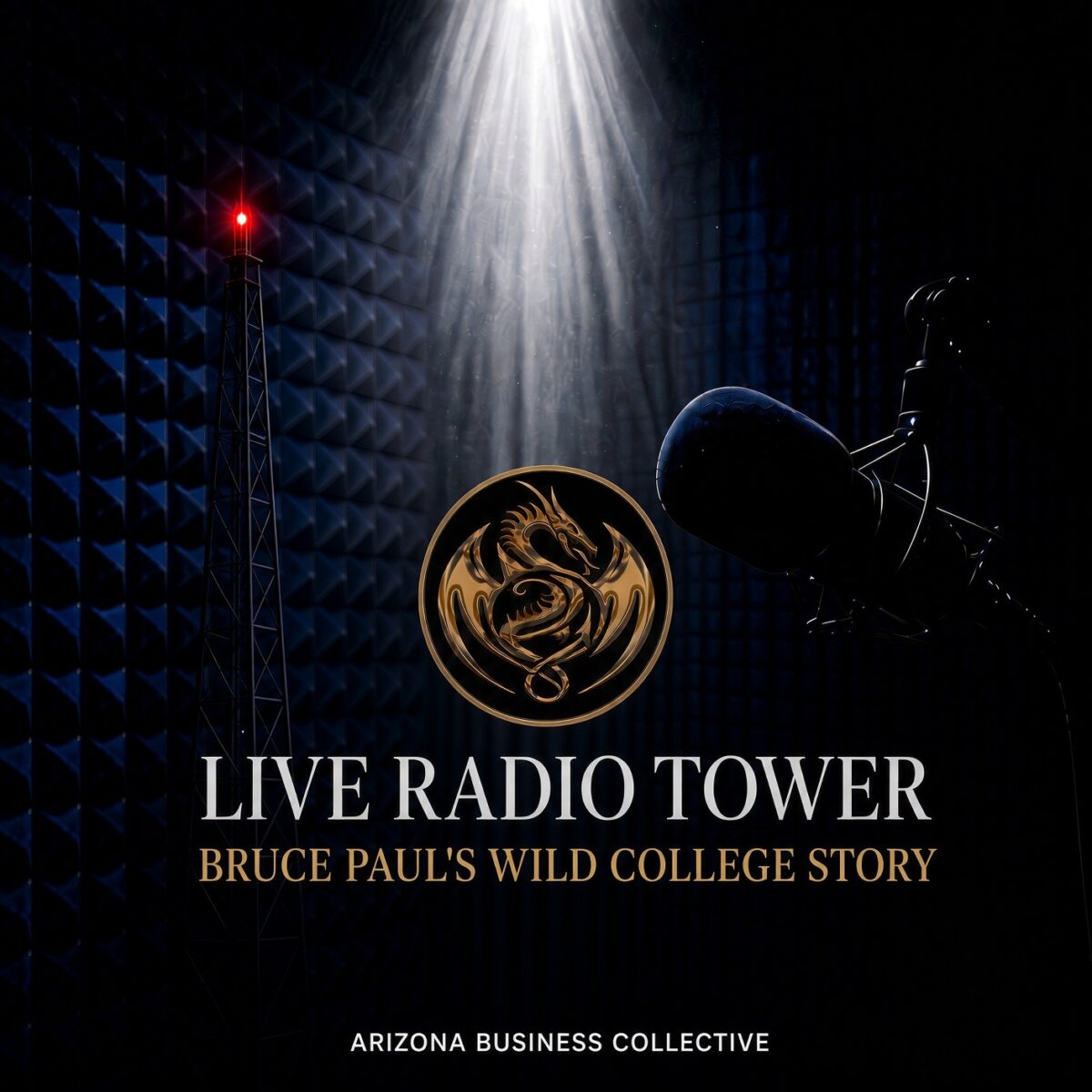 Live Radio Tower Adventure: Bruce Paul’s Wild College Story