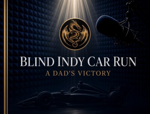 Bruce Paul’s Blind Indy Car Run and a Dad’s Victory