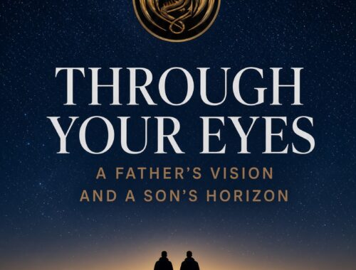 Through Your Eyes: Bruce Paul on a Father’s Vision and a Son’s Horizon