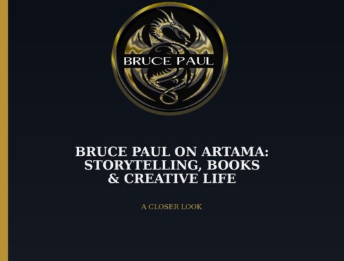 bruce paul on artama storytelling, books and creative life